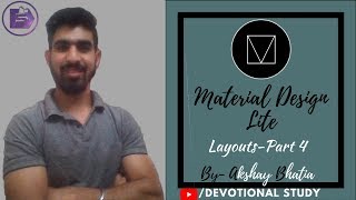 Learn Material Design Lite | Part -  4 | Layout