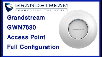 Grandstream GWN7630 Access Point Configuration-Asa Technology
