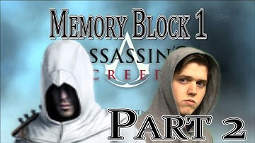 Assassins Creed Walkthrough | Part 2 - Memory Block 1