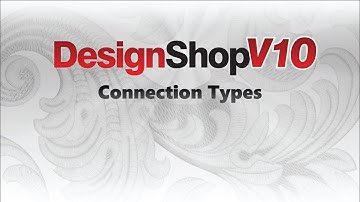 DesignShop V10 ~ Connection Types