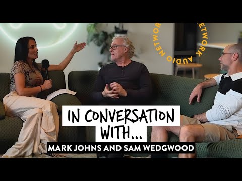 Behind the Score: A Conversation with Mark Johns & Sam Wedgwood