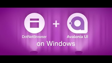 How to launch DotNetBrowser with Avalonia UI on Windows