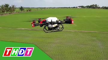 Thiết bị bay đa năng phục vụ sản xuất nông nghiệp | THDT