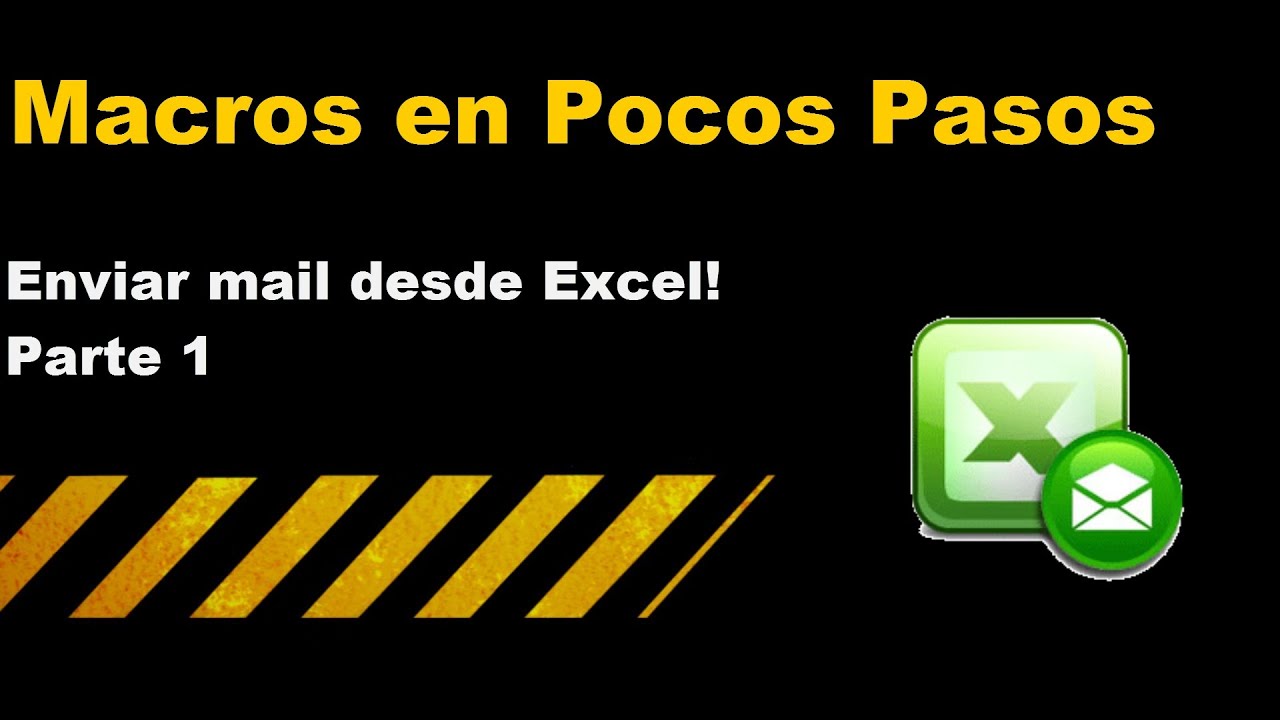 20150410 Como Enviar Mail Masivos Desde Excel Parte 1 YouTube