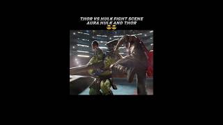 Thor Vs Hulk Fight Scene Aura Hulk And Thor
