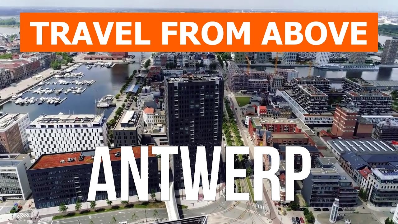 Antwerp, Belgium | Attractions, tour, places, travel | Video 4k drone | Antwerp city what to see