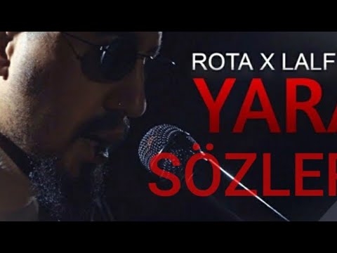 Rota ft.Lalfizu - Yara Lyrics (Sözler Ekranda)