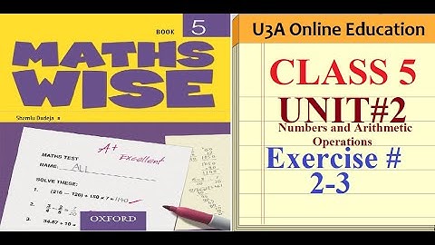 OXFORD Math Class 5 OUP Maths Wise Book 5 Unit 2 Numbers & Arithmetic Operations ex 2-3|Urdu/Hindi