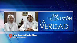 Hna. Teresa María Pérez, hna. Emma María Haynes - HM TV | Punto de encuentro 2025