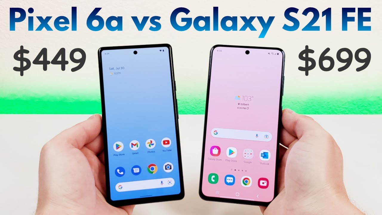 Samsung Galaxy S21 FE Vs Google Pixel 6