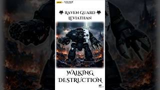 WALKING DESTRUCTION | JOYTOY Warhammer HH Raven Guard Leviathan 🐦‍⬛
