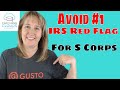Reasonable Compensation S Corp - #1 IRS Red Flag