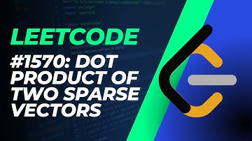 Leetcode 1570 Medium: Dot Product of Two Sparse Vectors (Python)