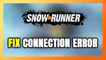 How to FIX SnowRunner Connection Error / Server Error!