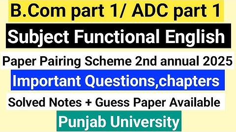 B.com part 1functional English important questions, chapters  2nd annual exam 2025 Punjab University