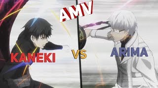 AMV Kaneki vs Arima