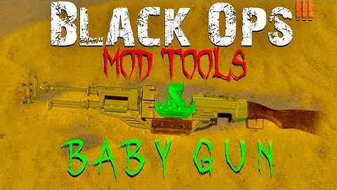 Black Ops 3 Mod Tools Tutorial: Adding the "Baby Gun" to your maps!