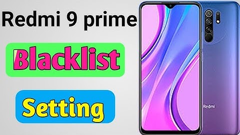 Redmi 9 prime mobile me number block unblock kaise karen / how to block unblock number redmi 9 prime