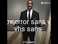 Pov:error sans ve vhs sans
