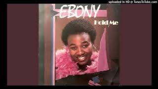 Ebony - Hold Me (LP Version 1989)