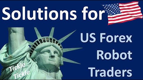 Forex Trading solutions for US Forex Robot traders. Use Offshore Brokers. Free PDF Download & Video