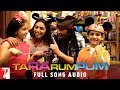 Ta Ra Rum Pum - Full Song Audio | Shaan | Mahalaxmi Iyer | Sneha & Shravan Suresh | Vishal & Shekhar