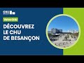 Présentation du CHU de Besançon
