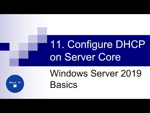 11 Configure DHCP on Server Core | Windows Server 2019 Basics