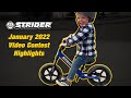 Strider Bikes Video Contest Highlights - January 2022
