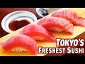 Tokyo's Freshest Sushi | Tsukiji Fishmarket