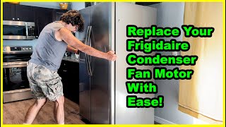 Frigidaire Refrigerator Not Cooling Well?  It Could Be This...
