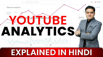 YouTube Analytics Explained in Hindi | Use YouTube Analytics For Channel Growth | #youtubeanalytics