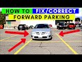 How to CORRECT FORWARD PARKING || Toronto Drivers