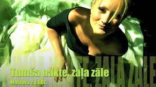 Video thumbnail of "Tumša nakte, zaļa zāle / M.Ritova / L.Priede"