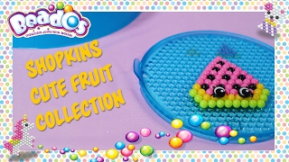 Fun Beados Videos - Shopkins Cute Fruit Collection