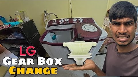 LG semi washing machine gear box change in Hussain Chowk Supaul || EHSAN