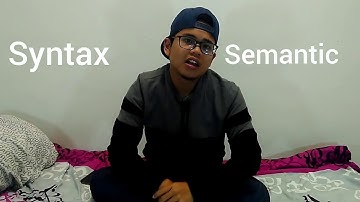 Syntax vs Semantic