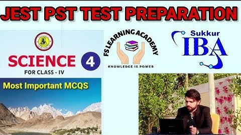 JST PST Sindh Teaching Jobs Test Preparation 2021 Class 4 Lecture 1 Science  Mcqs by FS Learning