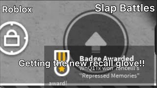 GETTING THE NEW RECALL GLOVE *I SPENT 1 HOUR LONG* (Slap Battles Roblox)