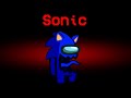 Among Us Hide n Seek but Sonic is the Impostor