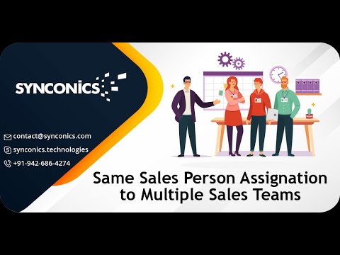 Sales Person Assignation to multiple Sales Teams | CRM | Odoo 15 Functional Video | #Synconics [ERP]