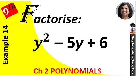 y2-5y+6 | Factorise y2 – 5y + 6 by using the Factor Theorem | y2-5y+6 by splitting the middle term