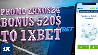 1Xbet Promo Code / Free 550$ For Registration / Promo Code 1Xbet