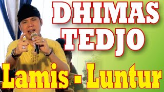 LAMIS - LUNTUR Voc. Dimas Tedjo