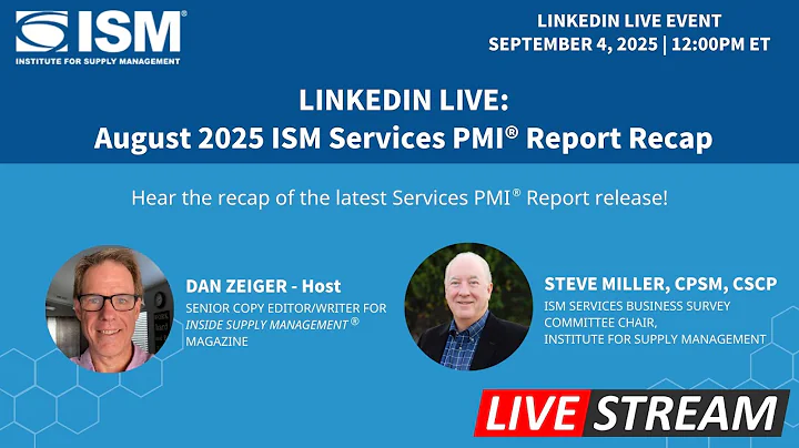 August 2025 ISM Services PMI Report Recap (LinkedIn Live)