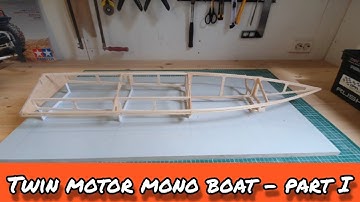 RC boat build - Twin motor mono part I
