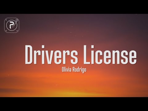 Drivers License - Olivia Rodrigo I Got My Driver's License Last Week