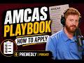 AMCAS Application Guide: How to Apply to Medical School