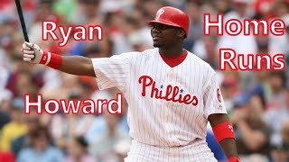 Ryan Howard Home Runs