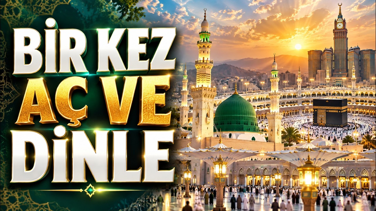 BİR KEZ AÇAN SONUNA KADAR DİNLİYOR | HAREKETLİ İLAHİLER | HAYIRLI HAFTALAR